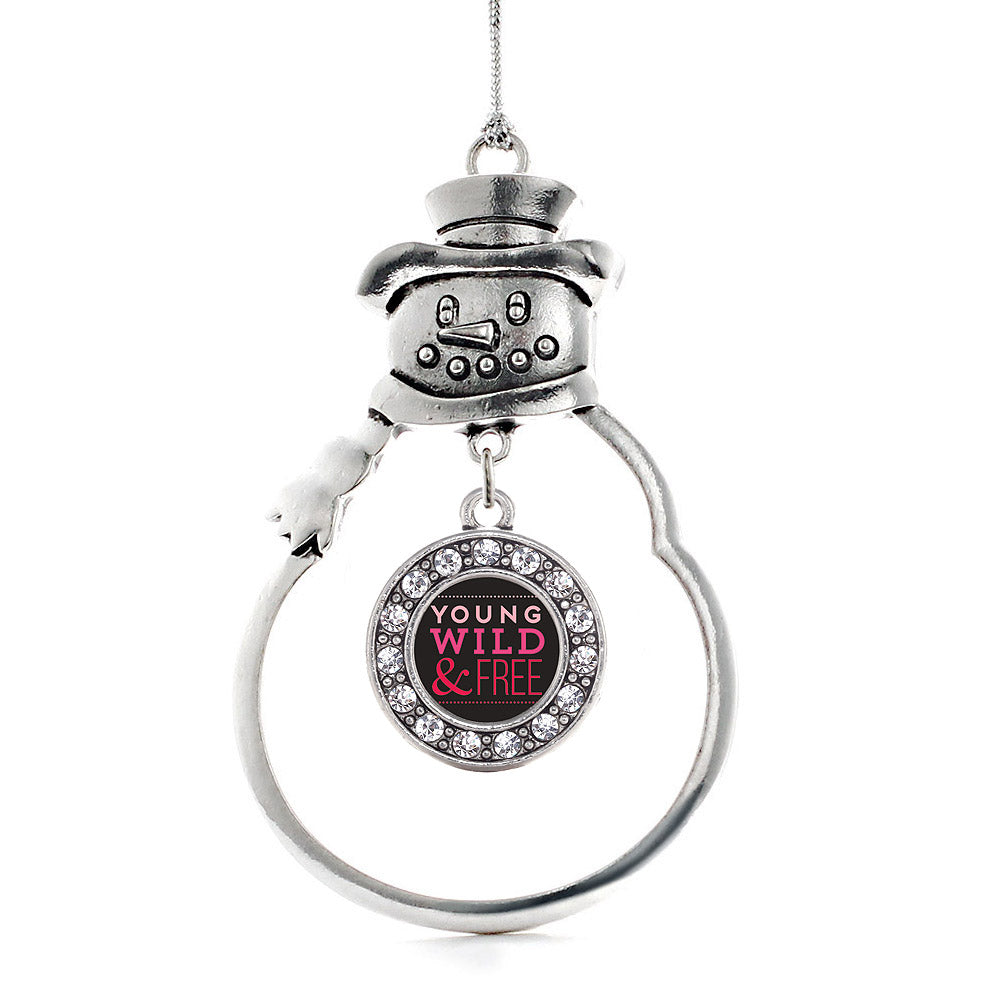 Young Wild and Free Circle Charm Christmas / Holiday Ornament