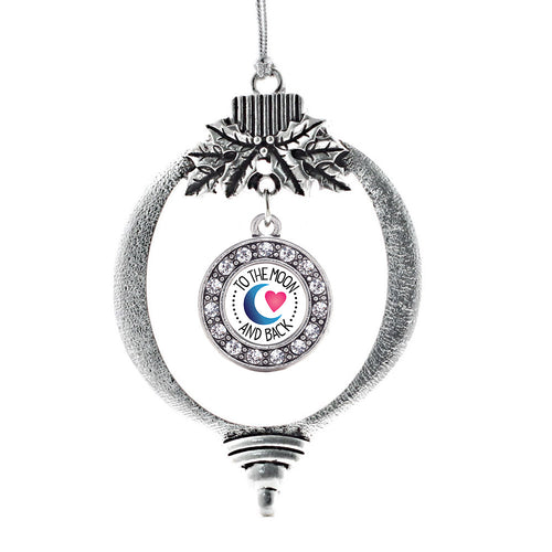 To the Moon and Back Circle Charm Christmas / Holiday Ornament
