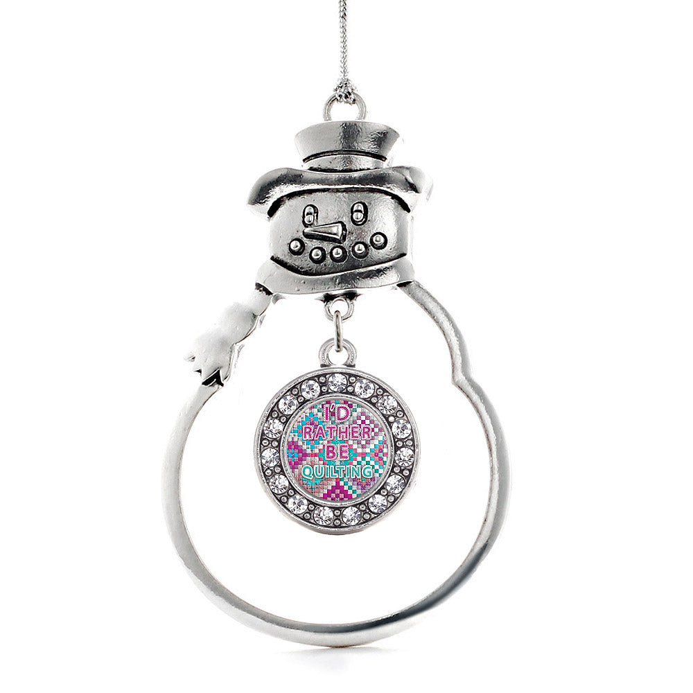 I'd Rather Be Quilting Circle Charm Christmas / Holiday Ornament