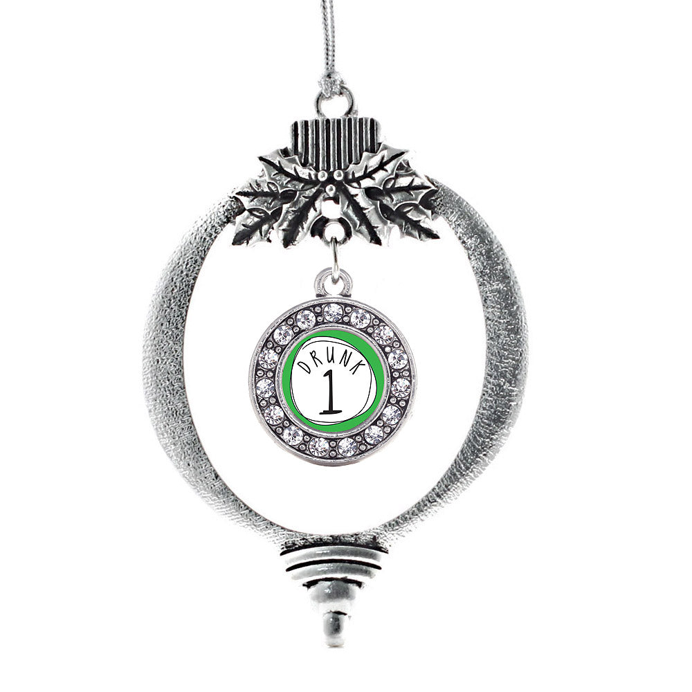 Drunk One Circle Charm Christmas / Holiday Ornament