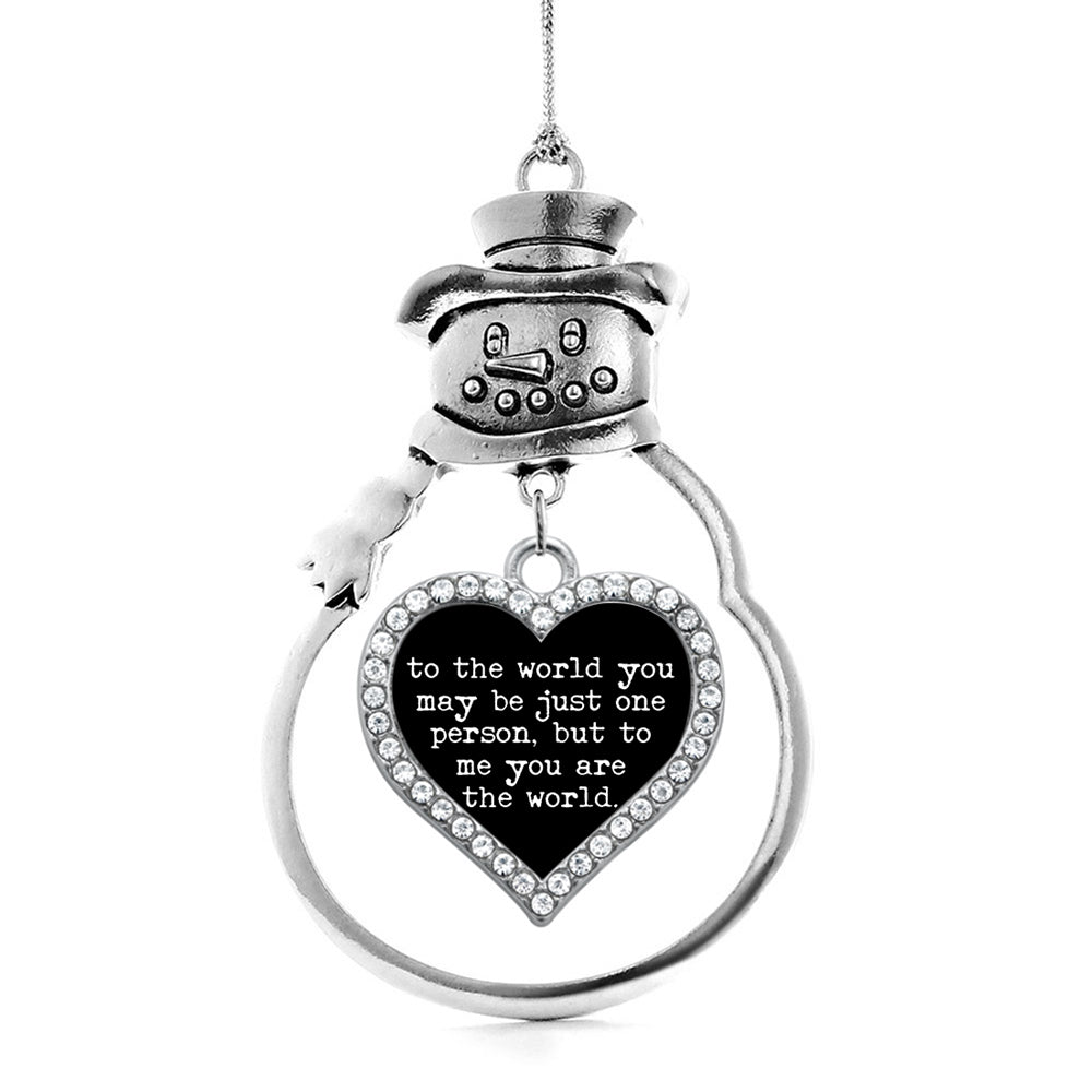 To The World You Might Just Be One Person Open Heart Charm Christmas / Holiday Ornament