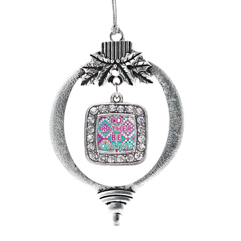 I'd Rather Be Quilting Square Charm Christmas / Holiday Ornament