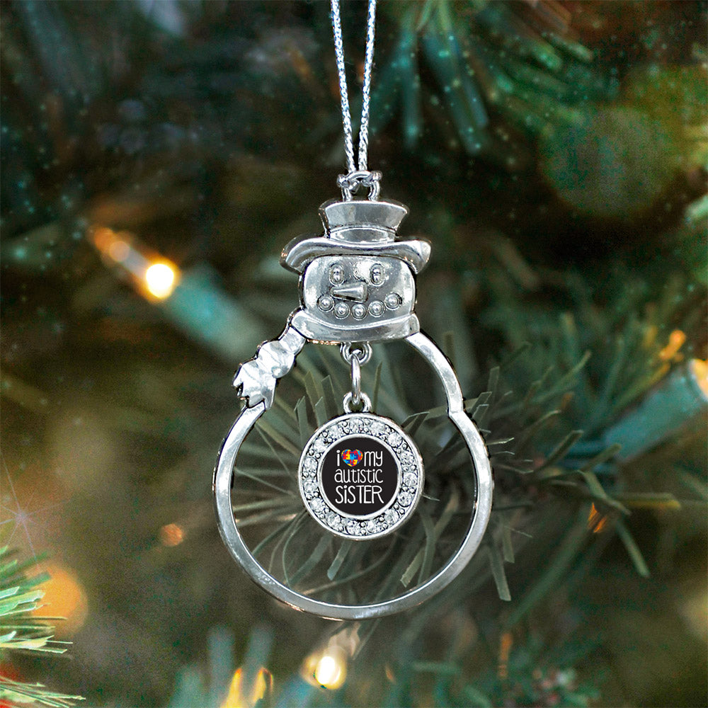 I Love My Autistic Sister Circle Charm Christmas / Holiday Ornament