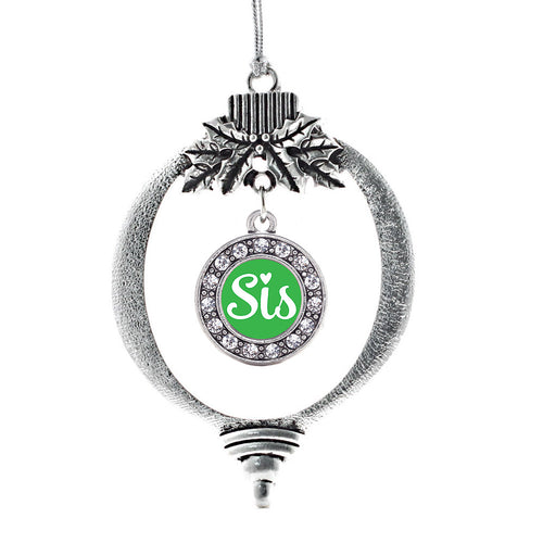 Sis Green Script Circle Charm Christmas / Holiday Ornament