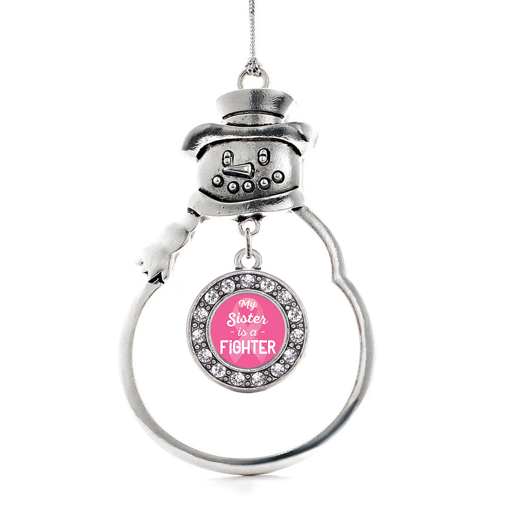 My Sister is a Fighter Breast Cancer Awareness Circle Charm Christmas / Holiday Ornament