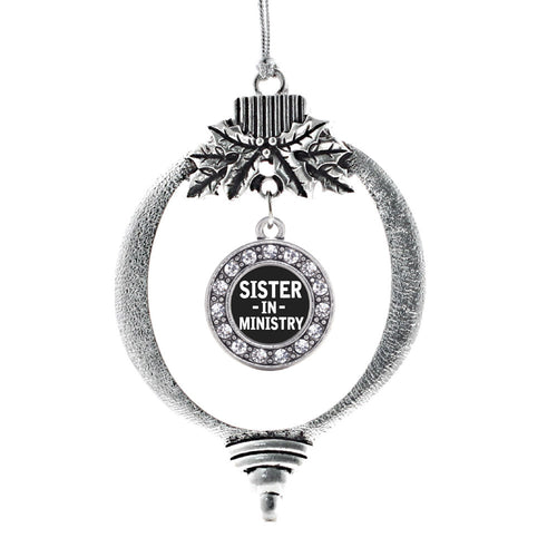 Sister in Ministry Circle Charm Christmas / Holiday Ornament