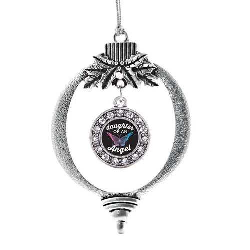 Daughter Of An Angel Circle Charm Christmas / Holiday Ornament