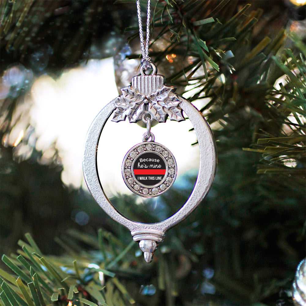 Because He's Mine Red Line Circle Charm Christmas / Holiday Ornament
