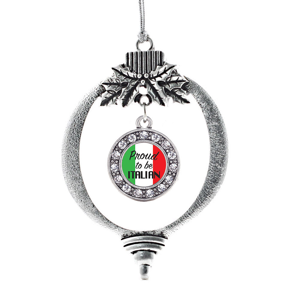 Proud to be Italian Circle Charm Christmas / Holiday Ornament