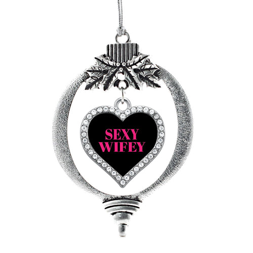 Sexy Wifey Open Heart Charm Christmas / Holiday Ornament