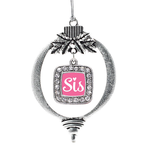 Sis Pink Script Square Charm Christmas / Holiday Ornament