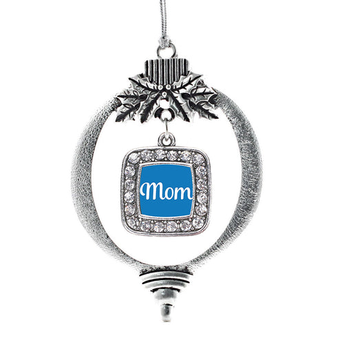 Blue Mom Square Charm Christmas / Holiday Ornament
