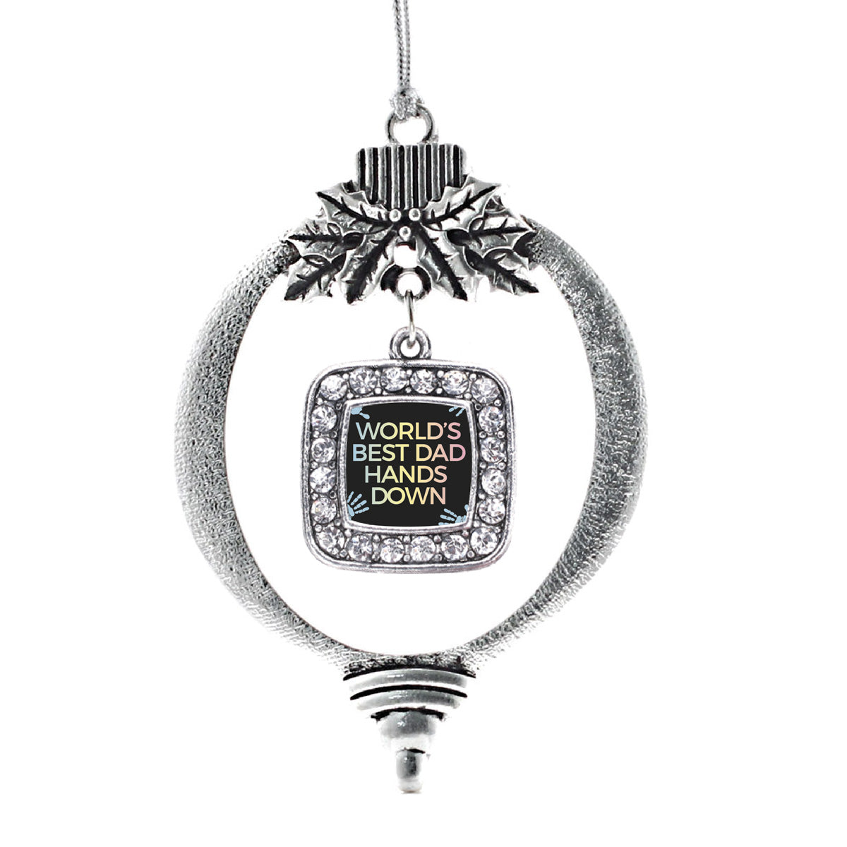 World's Best Dad Hands Down Square Charm Christmas / Holiday Ornament