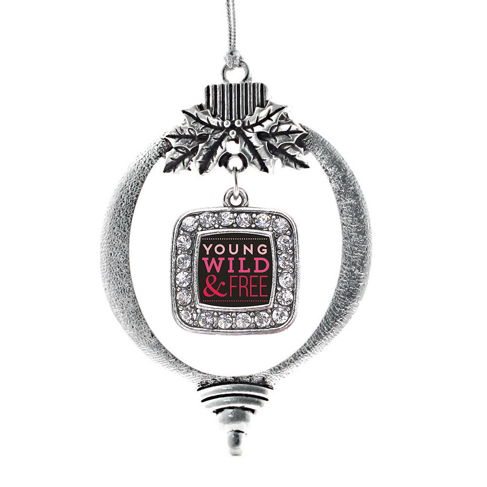 Young Wild And Free Square Charm Christmas / Holiday Ornament
