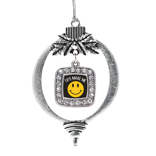 Tips Make Me Smile Square Charm Christmas / Holiday Ornament