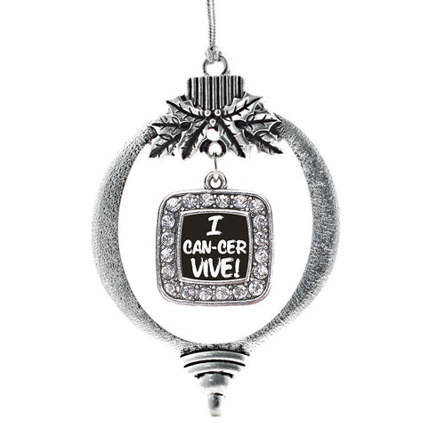 I Can-Cer-Vive Square Charm Christmas / Holiday Ornament