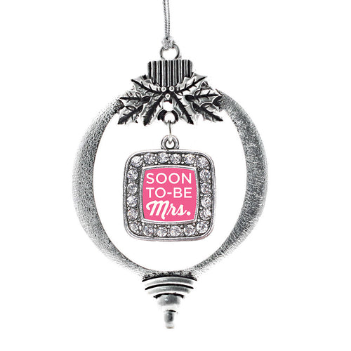 Soon to be Mrs. Square Charm Christmas / Holiday Ornament