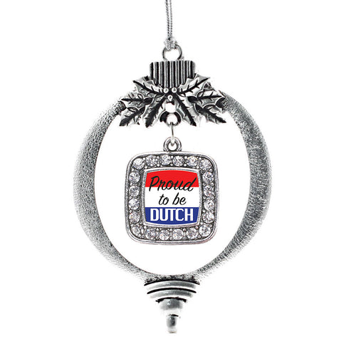 Proud to be Dutch Square Charm Christmas / Holiday Ornament